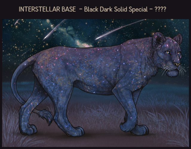 A mockup of an Interstellar-based lioness. It is a Black Dark Solid Special base.